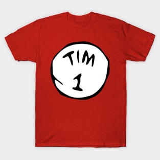 tim 1 T-Shirt